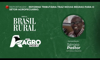 REPORTAGEM SÉRGIO PASTOR -  REFORMA TRIBUTÁRIA - 16/01/2026